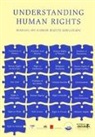 Wolfgang Benedek - Understanding Human Rights