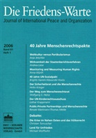 Knut Ipsen, Volker Rittberger, Christian Tomuschat - Die Friedens-Warte - Bd.81/1: 40 Jahre Menschenrechtspakte