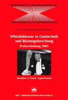 Dieter Deiseroth, Annegret Falter, Dieter Deiseroth, Annegret Falter - Whistleblower in Gentechnik und Rüstungsforschung