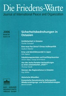 Knut Ipsen, Volker Rittberger, Christian Tomuschat - Die Friedens-Warte - 81/3-4: Sicherheitsbedrohungen in Ostasien