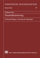 Wolfgang Schild - Staatsdämmerung