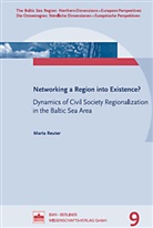Marta Reuter - Networking a Region into Existence?