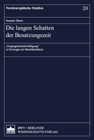 Susanne Maerz - Die langen Schatten der Besatzungszeit