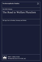 Mai-Brith Schartau - The Road to Welfare Pluralism