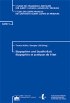 Thomas Keller, Georges Lüdi - Biographien und Staatlichkeit. Biographies et pratiques de l'état
