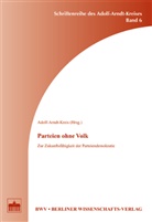 Adolf-Arndt-Kreis - Parteien ohne Volk