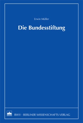 Erwin Müller - Die Bundesstiftung