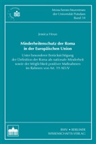 Jessica Heun - Minderheitenschutz der Roma in der Europäischen Union