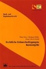 Peter Frey, Hans U. Sickel, Hans Ulrich Sickel, Christian Walz - Rechtliche Rahmenbedingungen; Bankentgelte