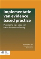 VERMEULEN HESTER, Tiemens, Tiemens, Bea Tiemens, Heste Vermeulen, Hester Vermeulen - Implementatie van evidence based practice