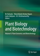 Bir Bahadur, K. V. Krishnamurthy, Manchikatla Venkat Rajam, Leela Sahijram, Leela Sahijram et al, Manchikatl Venkat Rajam... - Plant Biology and Biotechnology