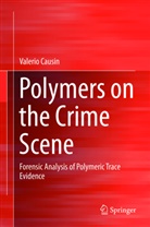 Valerio Causin - Polymers on the Crime Scene