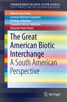 Alberto Lui Cione, Alberto Luis Cione, Germán Marian Gasparini, German Mariano Gasparini, Germán Mariano Gasparini, Soib... - The Great American Biotic Interchange