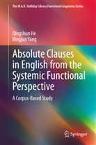 Qingshu He, Qingshun He, Bingjun Yang - Absolute Clauses in English from the Systemic Functional Perspective