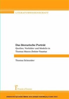 Thomas Schneider - Das literarische Porträt