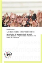 Arsène Tchagna, Tchagna-a - Les sanctions internationales
