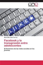 María Mercedes Carrizo - Facebook y la transgresión entre adolescentes