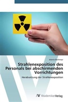 Jolanta Bachmayr - Strahlenexposition des Personals bei abschirmenden Vorrichtungen