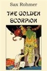 Sax Rohmer - The Golden Scorpion