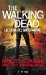 Jay R. Bonansinga, Robert Kirkman - The Walking Dead. La caída del gobernador II
