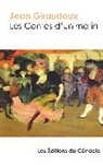 Jean Giraudoux - Les Contes d'un matin - édition enrichie