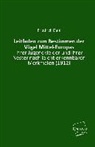 Friedrich Dahl - Leitfaden zum Bestimmen der Vögel Mittel-Europas, ihrer Jugendkleider und ihrer Nester nach leicht erkennbaren Merkmalen