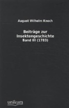 August W. Knoch, August Wilhelm Knoch - Beiträge zur Insektengeschichte (1783). Bd.3