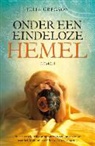 Julia Gregson - Onder een eindeloze hemel