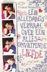 Jessica Thompson - Een alledaags verhaal over een allesomvattende liefde