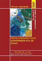 Phi Joyce, Phil Joyce, Charlotte Sills, Anger, Anger, Pete Schulthess... - Gestalttherapeutische Kompetenzen für die Praxis