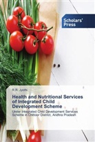 R R Jyothi, R. R. Jyothi, R.R. Jyothi - Health and Nutritional Services of Integrated Child Development Scheme