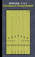 Theo von Taane - Bowling 2 in 1 Tacticboard and Training Workbook