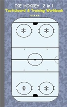Theo von Taane - Ice Hockey 2 in 1 Tacticboard and Training Workbook