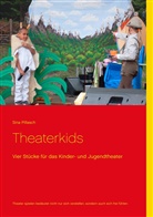 Sina Pillasch - Theaterkids