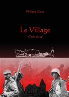 Philippe Cléaz - Le village