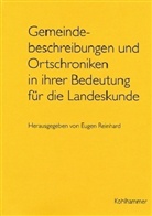 Euge Reinhard, Eugen Reinhard - Gemeindebeschreibungen und Ortschroniken in ihrer Bedeutung für die Landeskunde