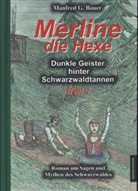Manfred G Bauer, Manfred G. Bauer - Merline, die Hexe