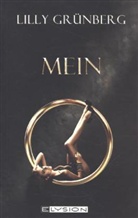 Lilly Grünberg - Mein