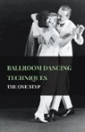 Anon, Anon., Various - Ballroom Dancing Techniques - The One Step