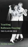 Various - Teaching Ballroom Dancing - The Class Method