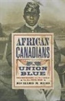 Richard Reid, Richard M. Reid - African Canadians in Union Blue