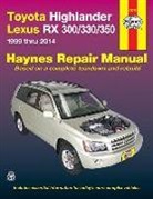 Editors Of Haynes Manuals, Joe L. Hamilton, Haynes Manuals (COR) - Toyota Highlander Lexus Rx 300/330/350 1999 Thru 2014