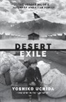 Yoshiko Uchida, Yoshiko/ Yamamoto Uchida - Desert Exile