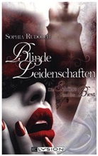 Sophia Rudolph - Blinde Leidenschaften