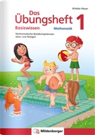 Wiebke Meyer - Das Übungsheft Basiswissen Mathematik. Bd.1