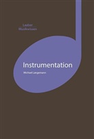 Michael Langemann, N N, N. N., N.N. - Instrumentation