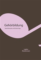 Davi Mesquita, David Mesquita, Florian Vogt - Gehörbildung
