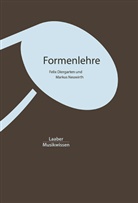 Feli Diergarten, Felix Diergarten, Markus Neuwirth - Formenlehre