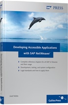 Josef Köble - Developing Accessible Applications with SAP NetWeaver, w. CD-ROM