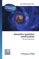 Jean-Mé Pasquet, Jean-Mée Pasquet - Navettes spatiales américaines